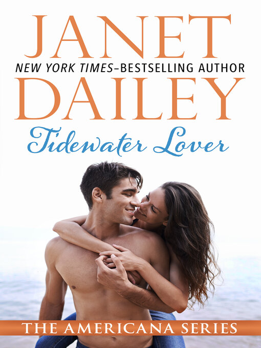 Title details for Tidewater Lover by Janet Dailey - Available